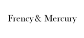 Frency & Mercury フレンシー＆マーキュリー　